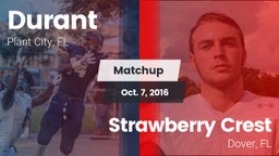 Matchup: Durant  vs. Strawberry Crest  2016