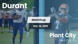 Matchup: Durant  vs. Plant City  2016