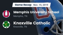 Recap: Memphis University School vs. Knoxville Catholic  2019