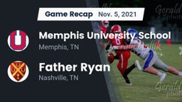 Recap: Memphis University School vs. Father Ryan  2021