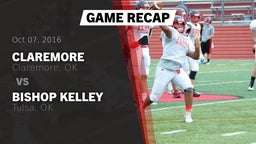 Recap: Claremore  vs. Bishop Kelley  2016
