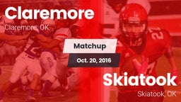 Matchup: Claremore High vs. Skiatook  2016