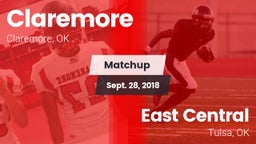 Matchup: Claremore High vs. East Central  2018