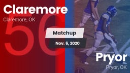 Matchup: Claremore High vs. Pryor  2020