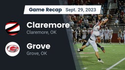 Recap: Claremore  vs. Grove  2023