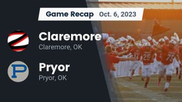 Recap: Claremore  vs. Pryor  2023