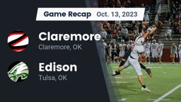 Recap: Claremore  vs. Edison  2023