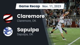 Recap: Claremore  vs. Sapulpa  2023
