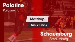 Matchup: Palatine  vs. Schaumburg  2016