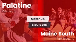 Matchup: Palatine  vs. Maine South  2017