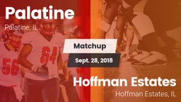 Matchup: Palatine  vs. Hoffman Estates  2018