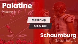 Matchup: Palatine  vs. Schaumburg  2018