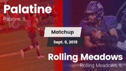 Matchup: Palatine  vs. Rolling Meadows  2019