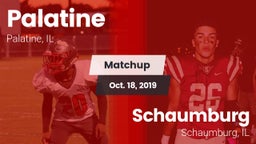 Matchup: Palatine  vs. Schaumburg  2019