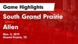 South Grand Prairie  vs Allen  Game Highlights - Nov. 4, 2019