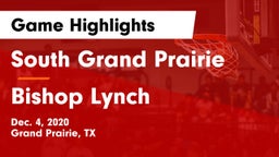 South Grand Prairie  vs Bishop Lynch  Game Highlights - Dec. 4, 2020