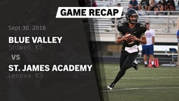 Recap: Blue Valley  vs. St. James Academy  2016