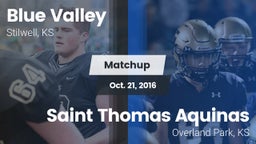 Matchup: Blue Valley High vs. Saint Thomas Aquinas  2016