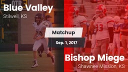Matchup: Blue Valley High vs. Bishop Miege  2017