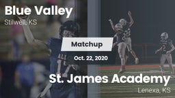Matchup: Blue Valley High vs. St. James Academy  2020