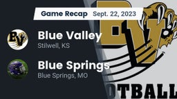 Recap: Blue Valley  vs. Blue Springs  2023