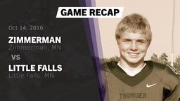 Recap: Zimmerman  vs. Little Falls  2016