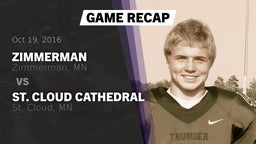 Recap: Zimmerman  vs. St. Cloud Cathedral  2016