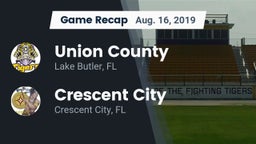 Recap: Union County  vs. Crescent City  2019