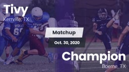 Matchup: Tivy  vs. Champion  2020