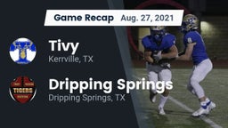 Recap: Tivy  vs. Dripping Springs  2021