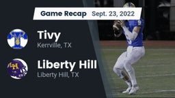 Recap: Tivy  vs. Liberty Hill  2022