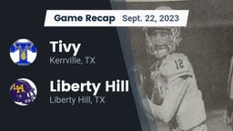 Recap: Tivy  vs. Liberty Hill  2023