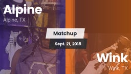 Matchup: Alpine  vs. Wink  2018