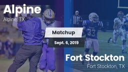 Matchup: Alpine  vs. Fort Stockton  2019