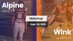 Matchup: Alpine  vs. Wink  2019