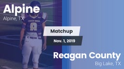Matchup: Alpine  vs. Reagan County  2019