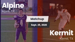 Matchup: Alpine  vs. Kermit  2020