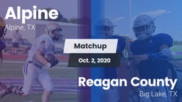 Matchup: Alpine  vs. Reagan County  2020