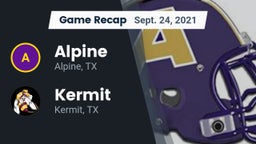 Recap: Alpine  vs. Kermit  2021