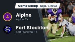 Recap: Alpine  vs. Fort Stockton  2023