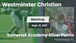Matchup: Westminster vs. Somerset Academy Silver Palms 2017