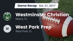 Recap: Westminster Christian  vs. West Park Prep 2017