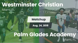Matchup: Westminster vs. Palm Glades Academy 2018