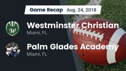 Recap: Westminster Christian  vs. Palm Glades Academy 2018