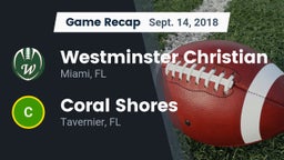 Recap: Westminster Christian  vs. Coral Shores  2018