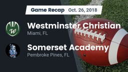 Recap: Westminster Christian  vs. Somerset Academy  2018