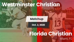 Matchup: Westminster vs. Florida Christian  2020