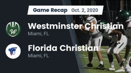 Recap: Westminster Christian  vs. Florida Christian  2020