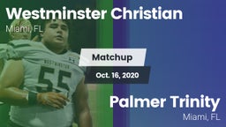 Matchup: Westminster vs. Palmer Trinity  2020