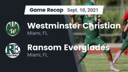 Recap: Westminster Christian  vs. Ransom Everglades  2021